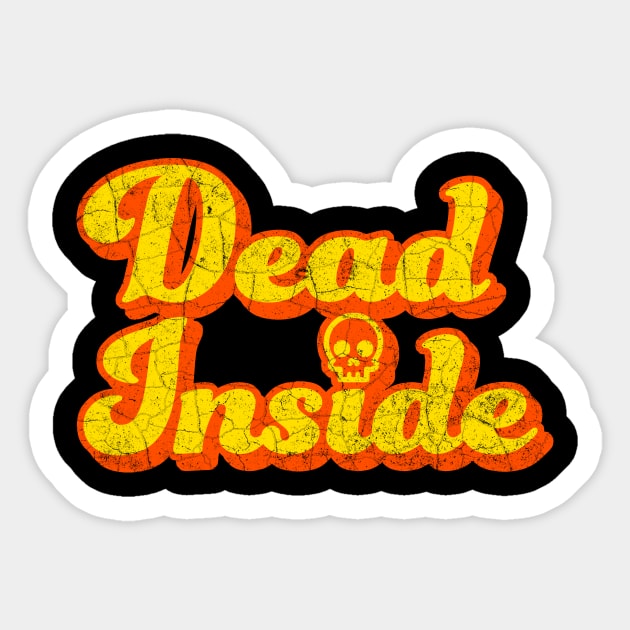 Dead Inside Sticker by Harley Warren